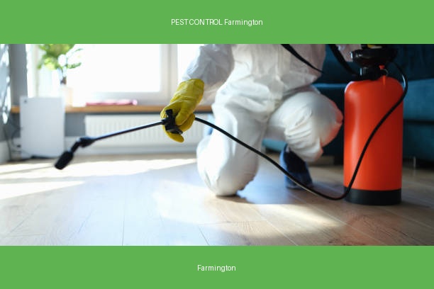 PEST CONTROL Farmington